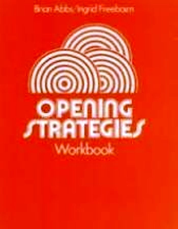 Opening Strategies Workbook - Mr Brian Abbs Ingrid Freebairn