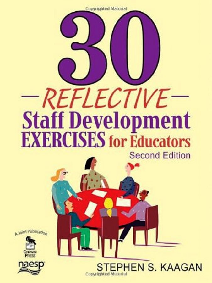 30 Reflective Staff Development Exercises For Educators - Stephen S. Kaagan