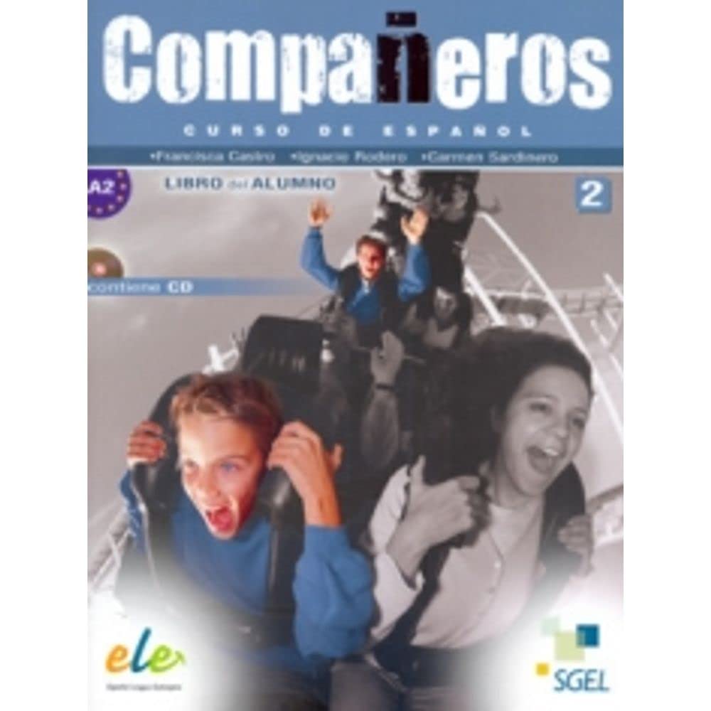 Compañeros Curso de Español - Libro del Alumno Nivel 2 - Francisca Castro