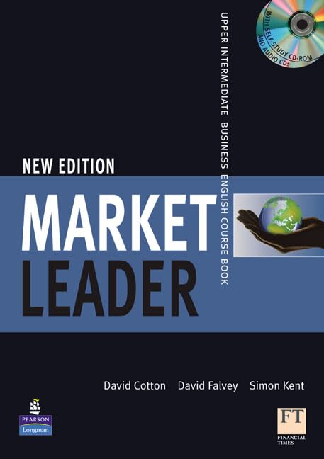 Market Leader Upper-intermediate Coursebook - David Cotton; David Falvey; Simon Kent