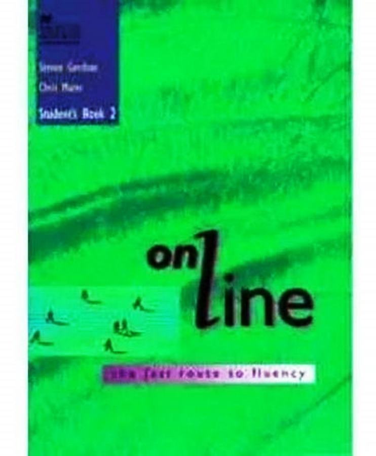 Online Workbook 2 on Line the Fast Route to Fluency 2 - (Estado de Novo) - Steven Gershon Chris Mares