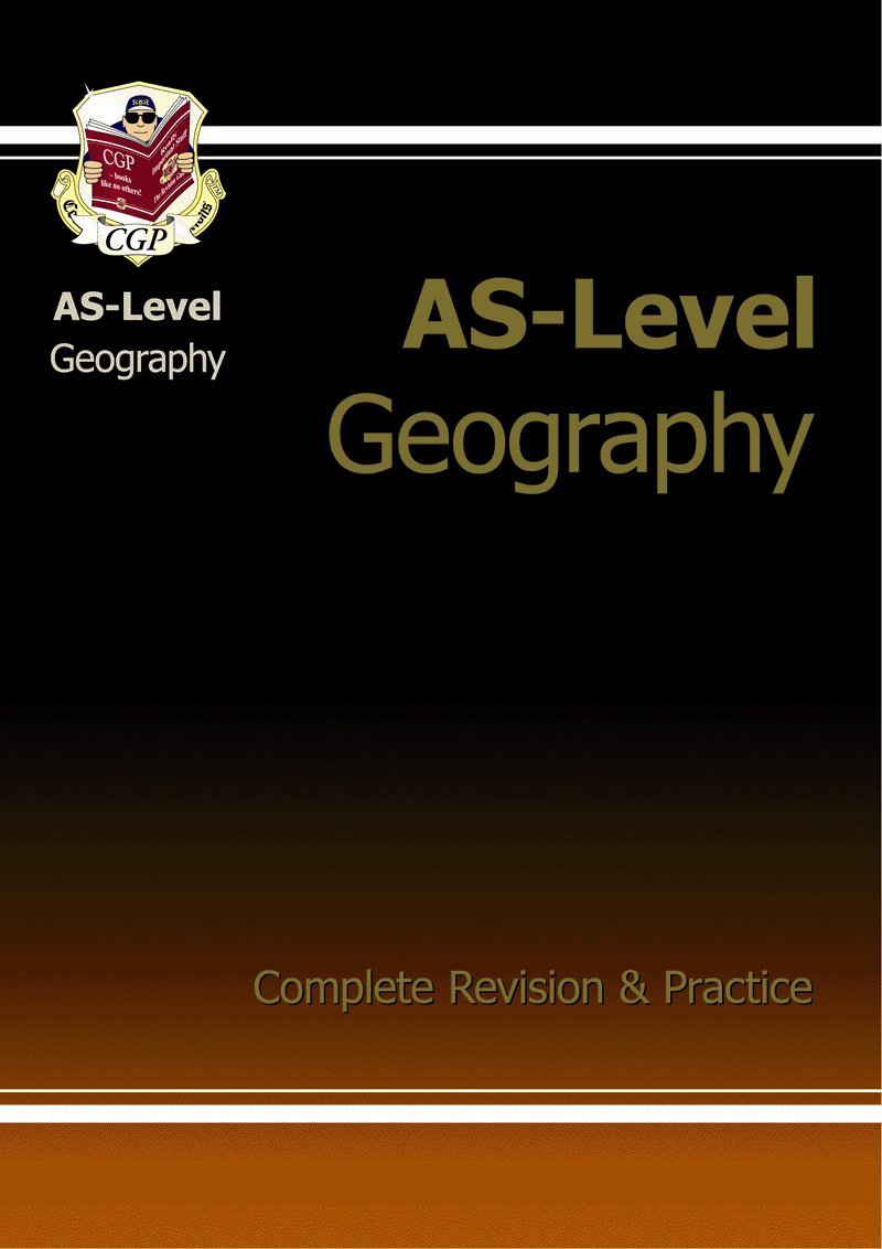 As - Level Geography the Revision Guide - Richard Parsons