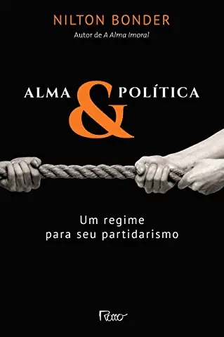 ALMA E POLITICA - NILTON BONDER
