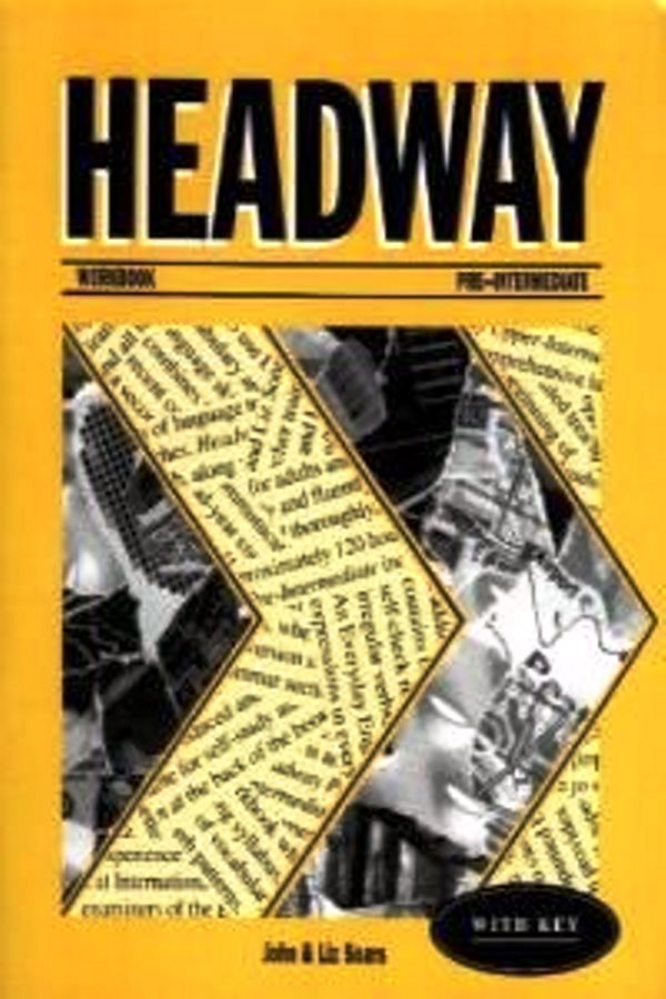 Headway: Pre-intermediate Workbook With Key: Pre-intermediate - (Estado de Novo) - John Soars Liz Soars