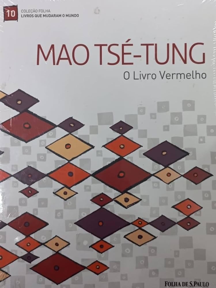 O Livro Vermelho - Tse Tung Mao
