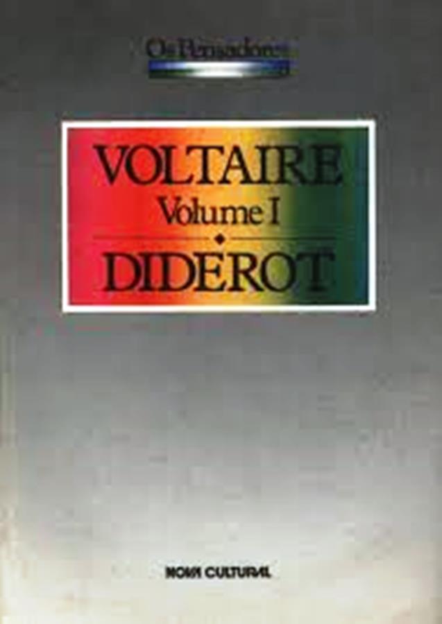 Os Pensadores Voltaire - Voltaire Diderot
