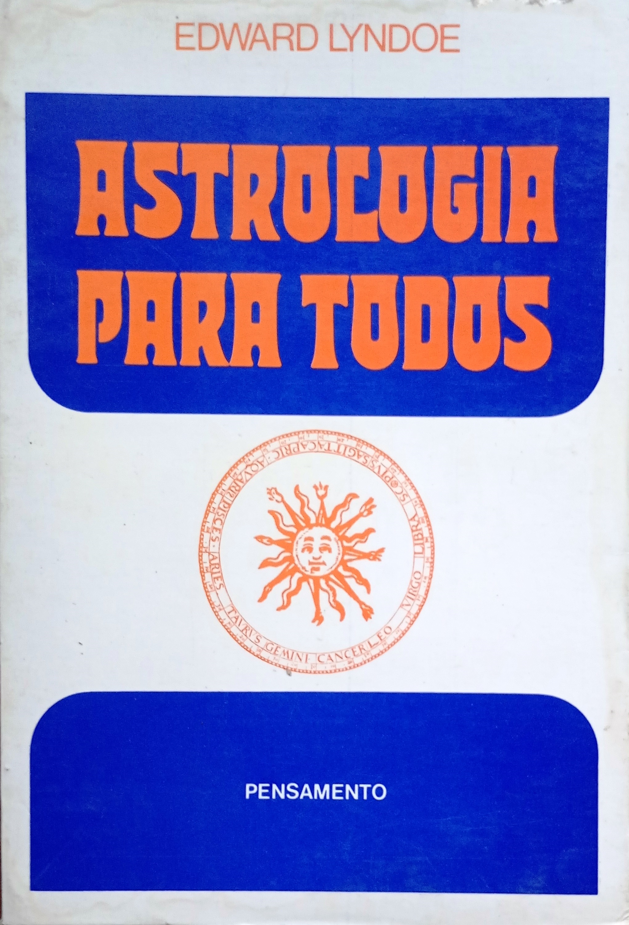 Astrologia para Todos  - Edward Lyndoe