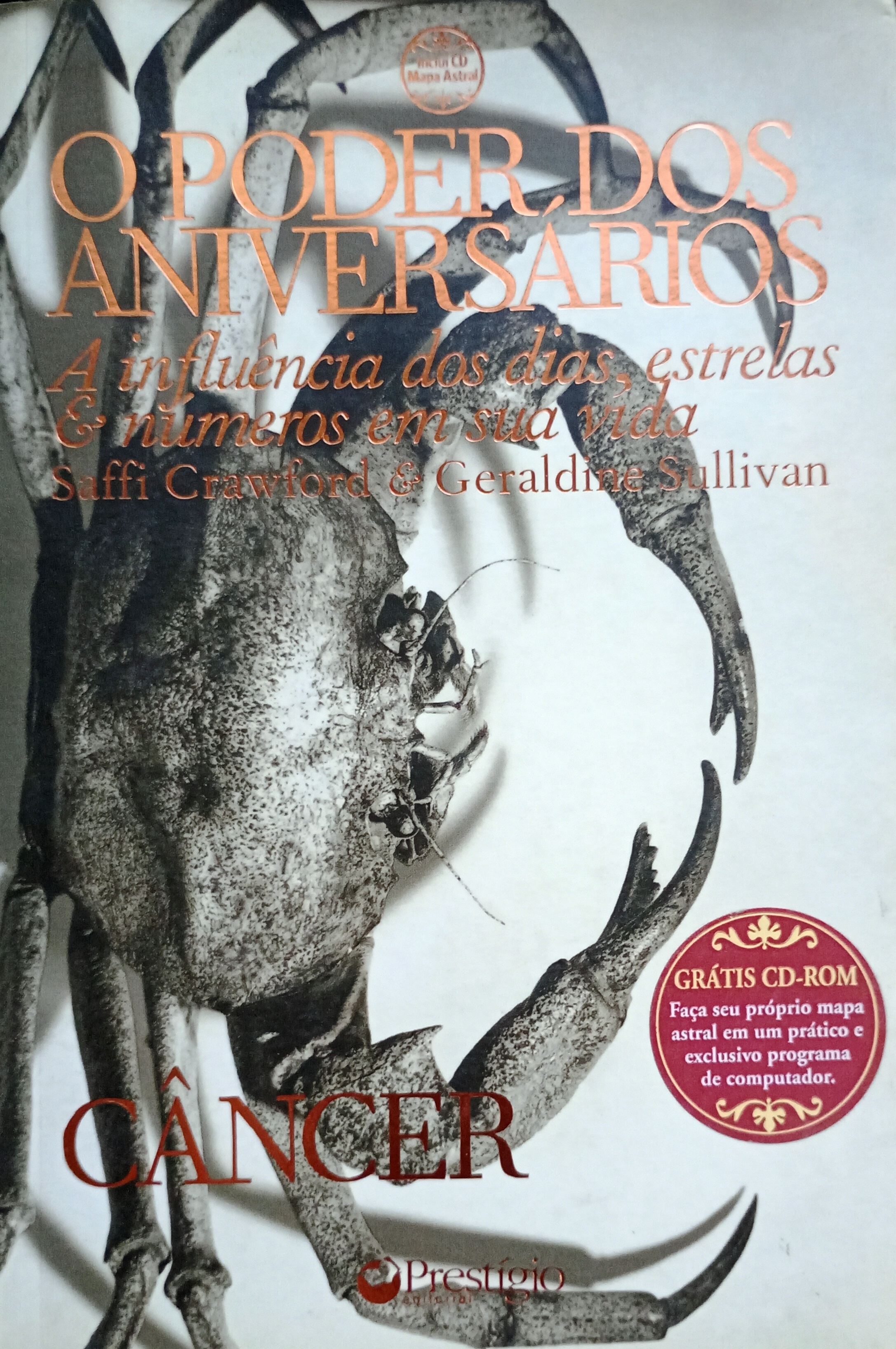 Câncer - o Poder dos Aniversários - Saffi Crawford