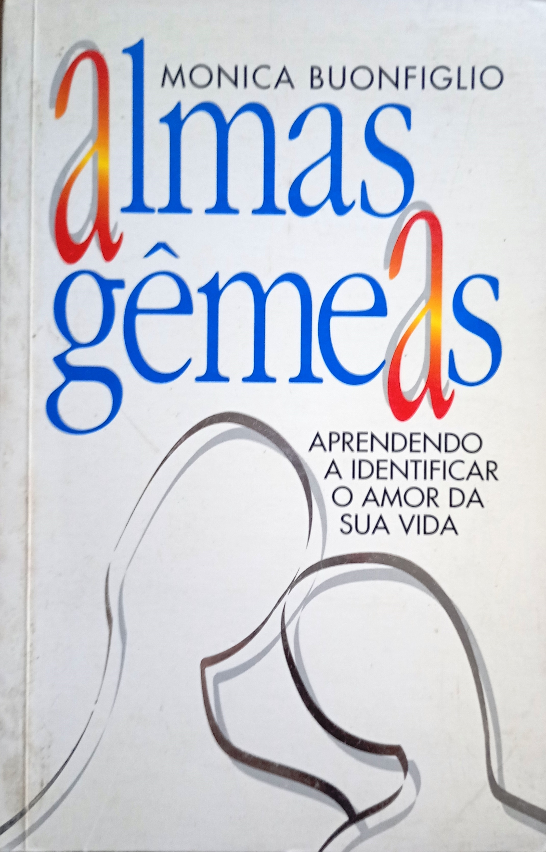 Almas Gemeas - Monica Buonfiglio