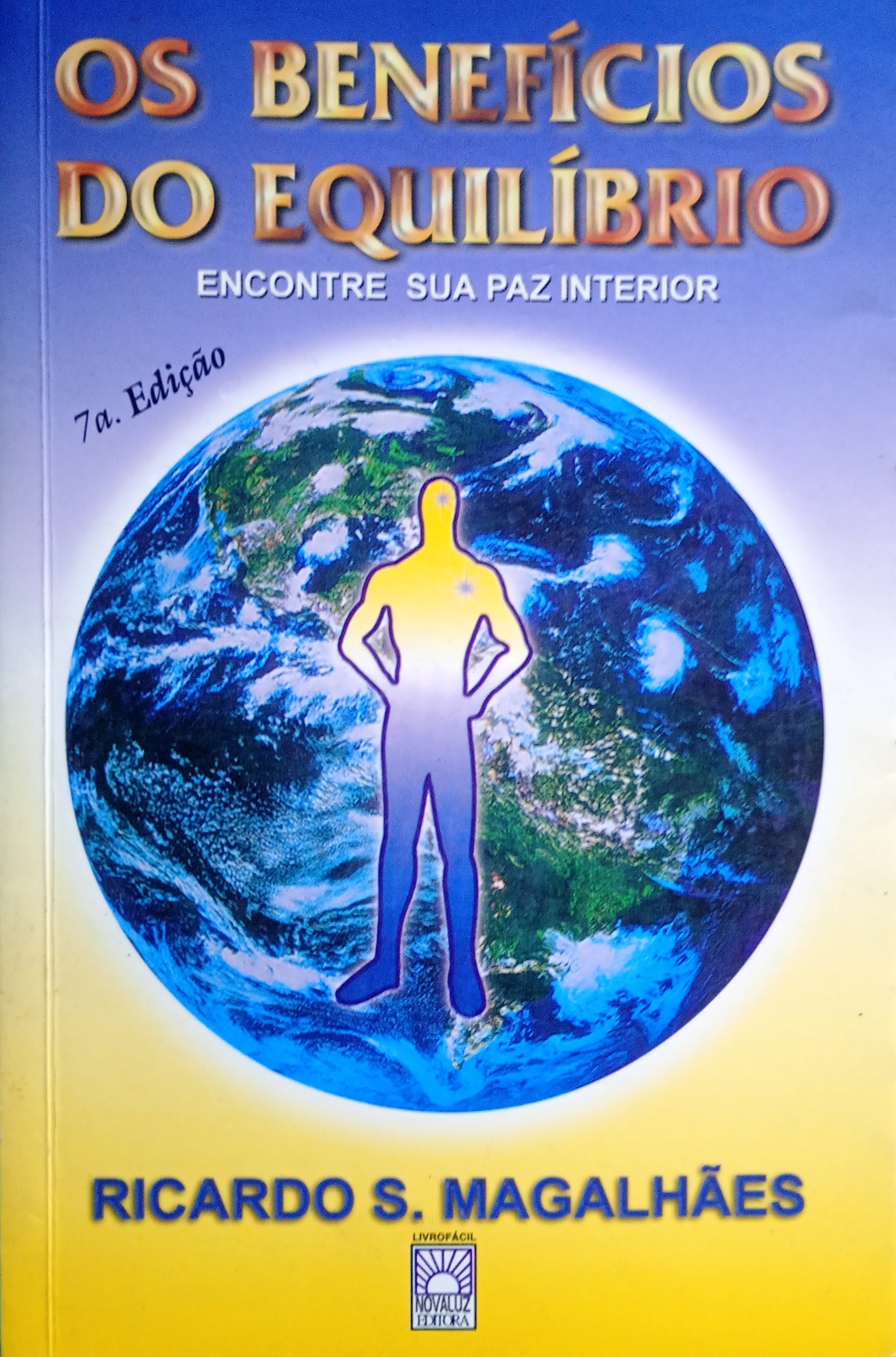 Os Beneficios do Equilibrio - Ricardo S. Magalhaes