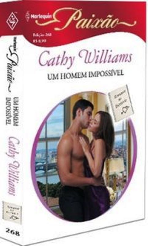 Um Homem Impossivel - Cathy Williams