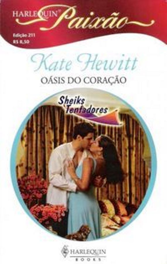Oásis do Coração - Kate Hewitt