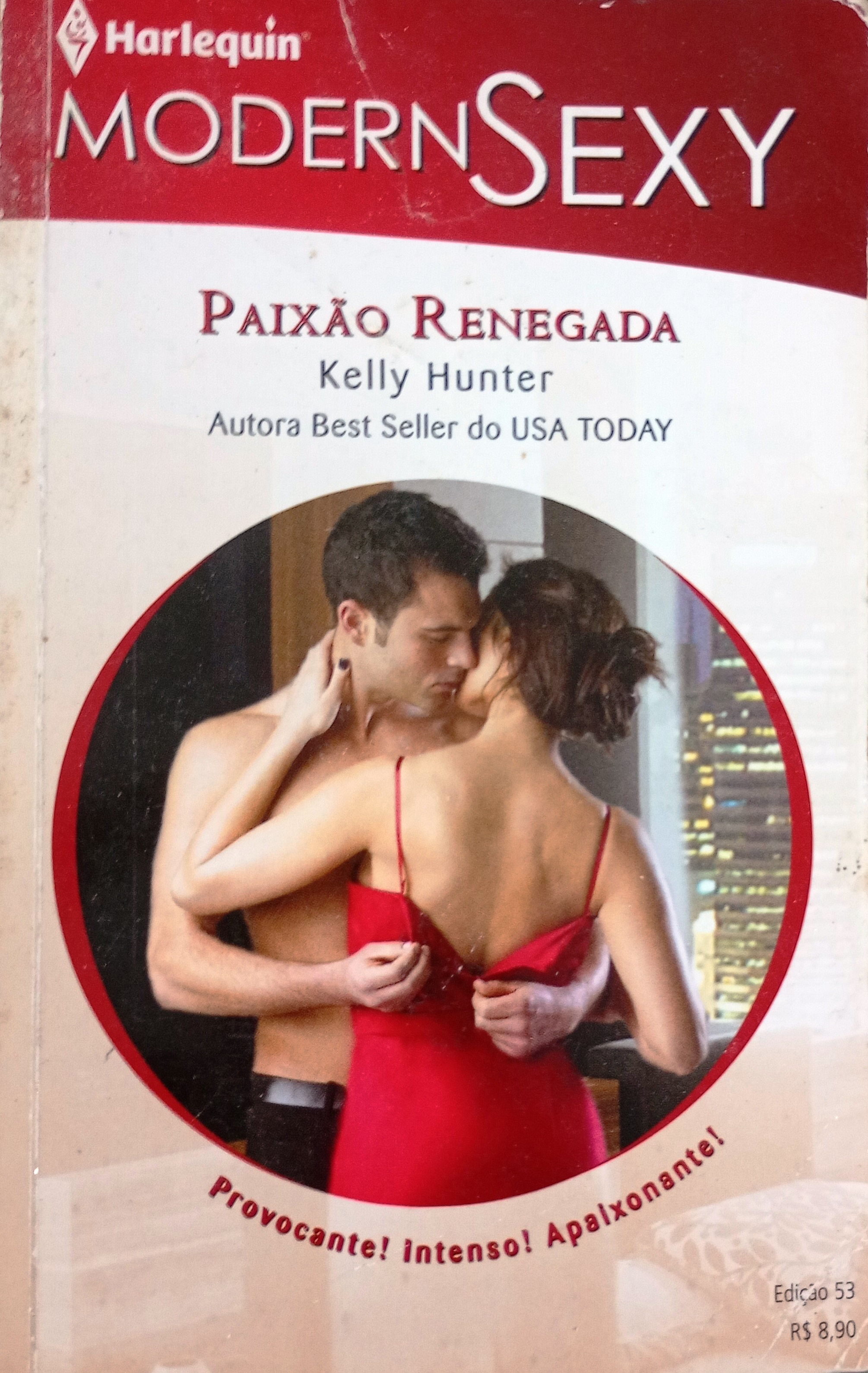 Paixão Renegada - Kelly Hunter