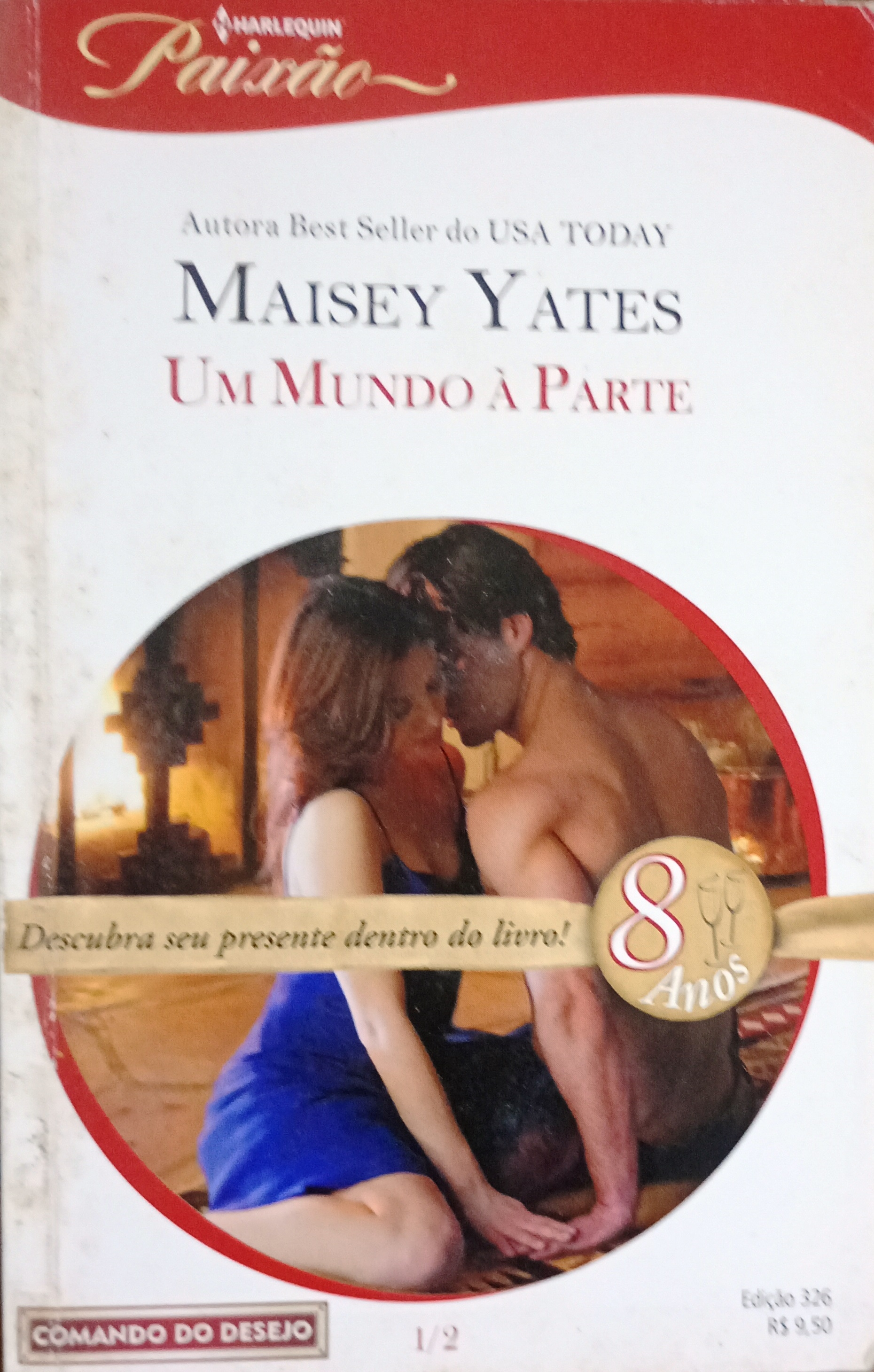 Um Mundo À Parte  - Maisey Yates