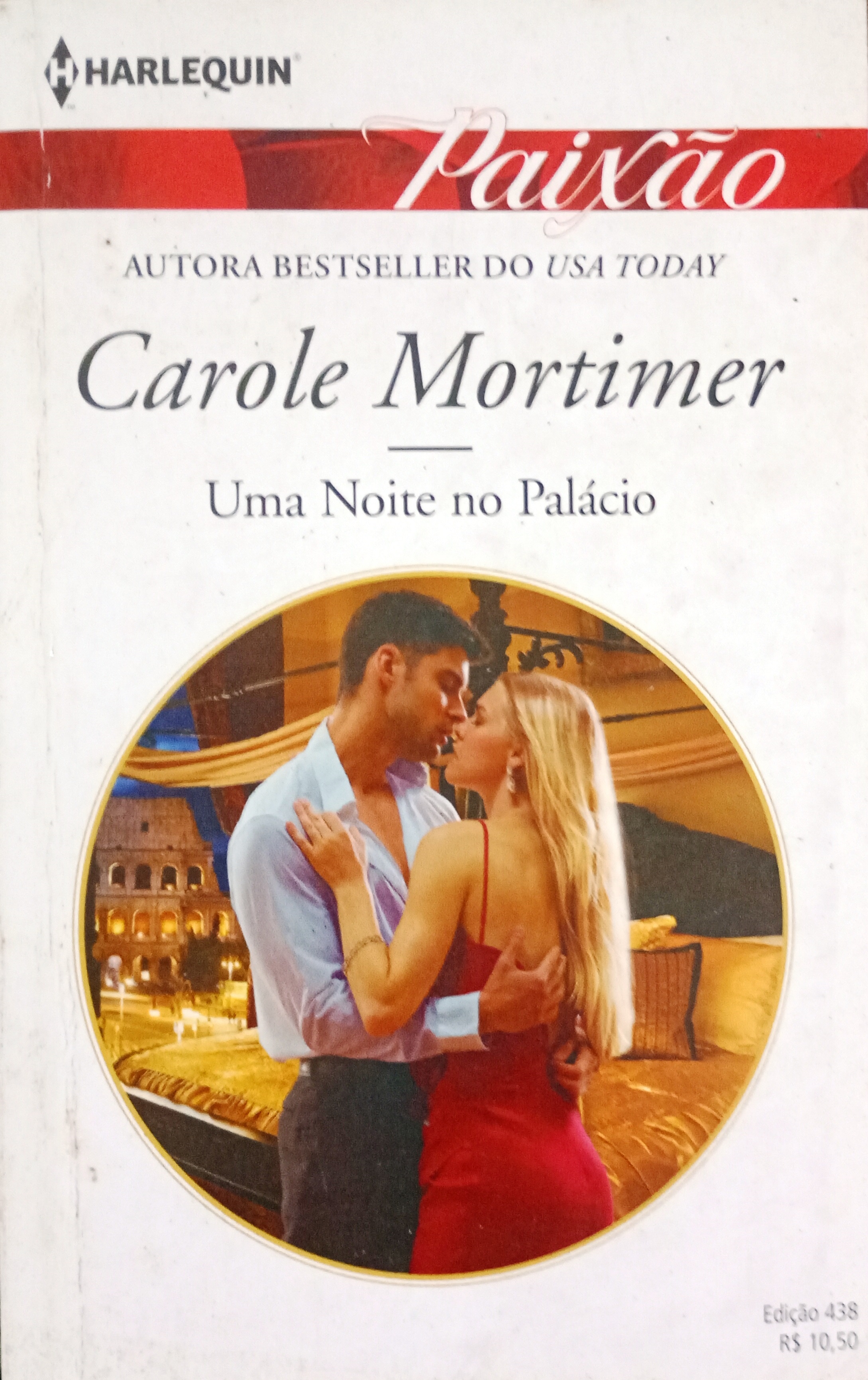 Uma Noite no Palácio - Carole Mortimer