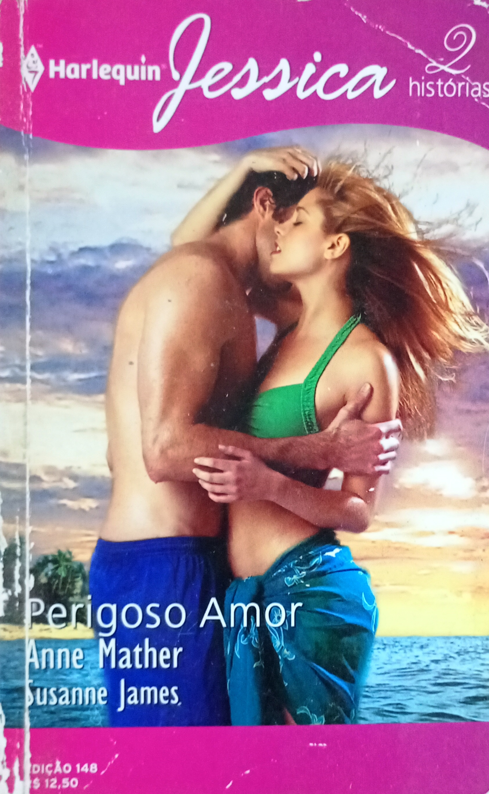 Perigoso Amor - Anne Mather