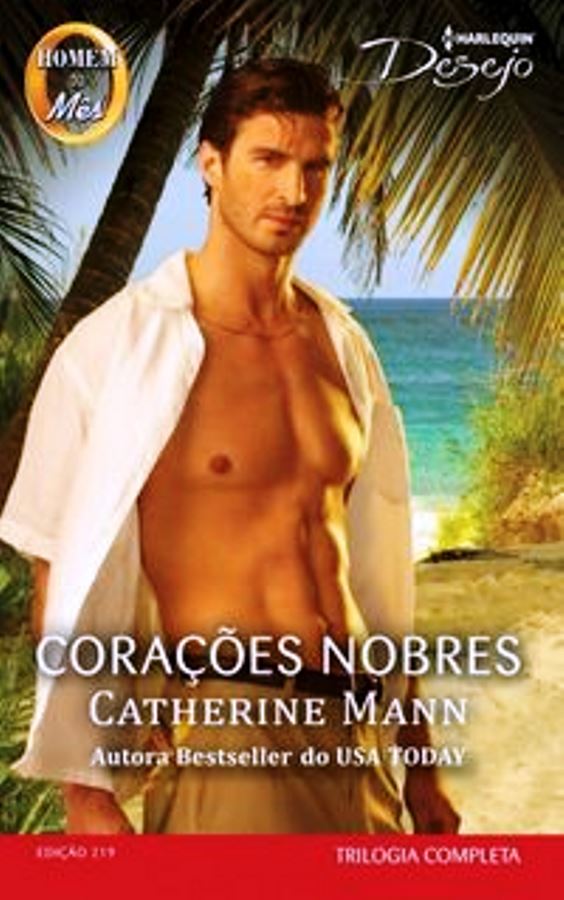 Corações Nobres  - Catherine Mann