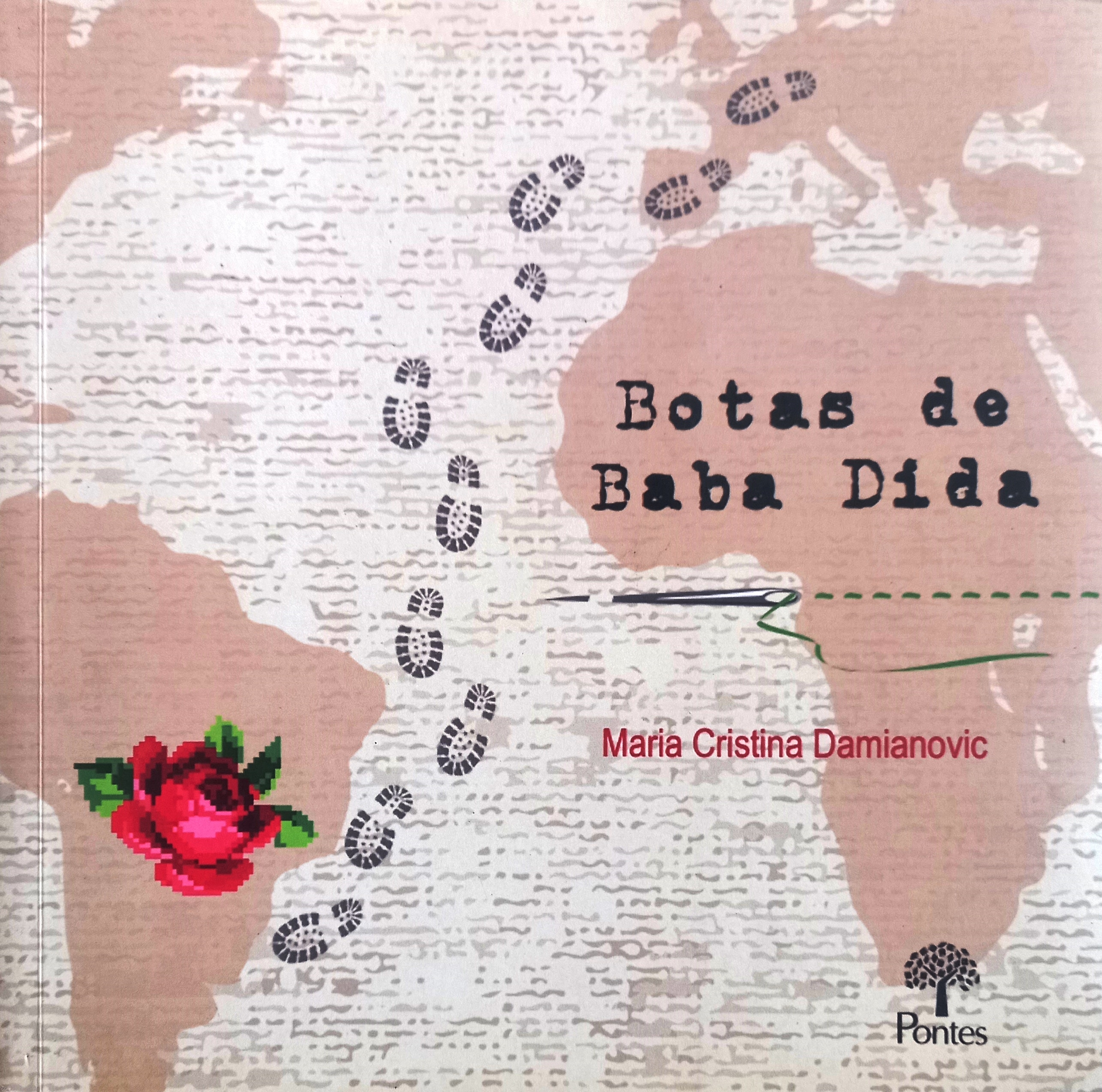 Botas de Baba Dida - Maria Cristina Damianovic