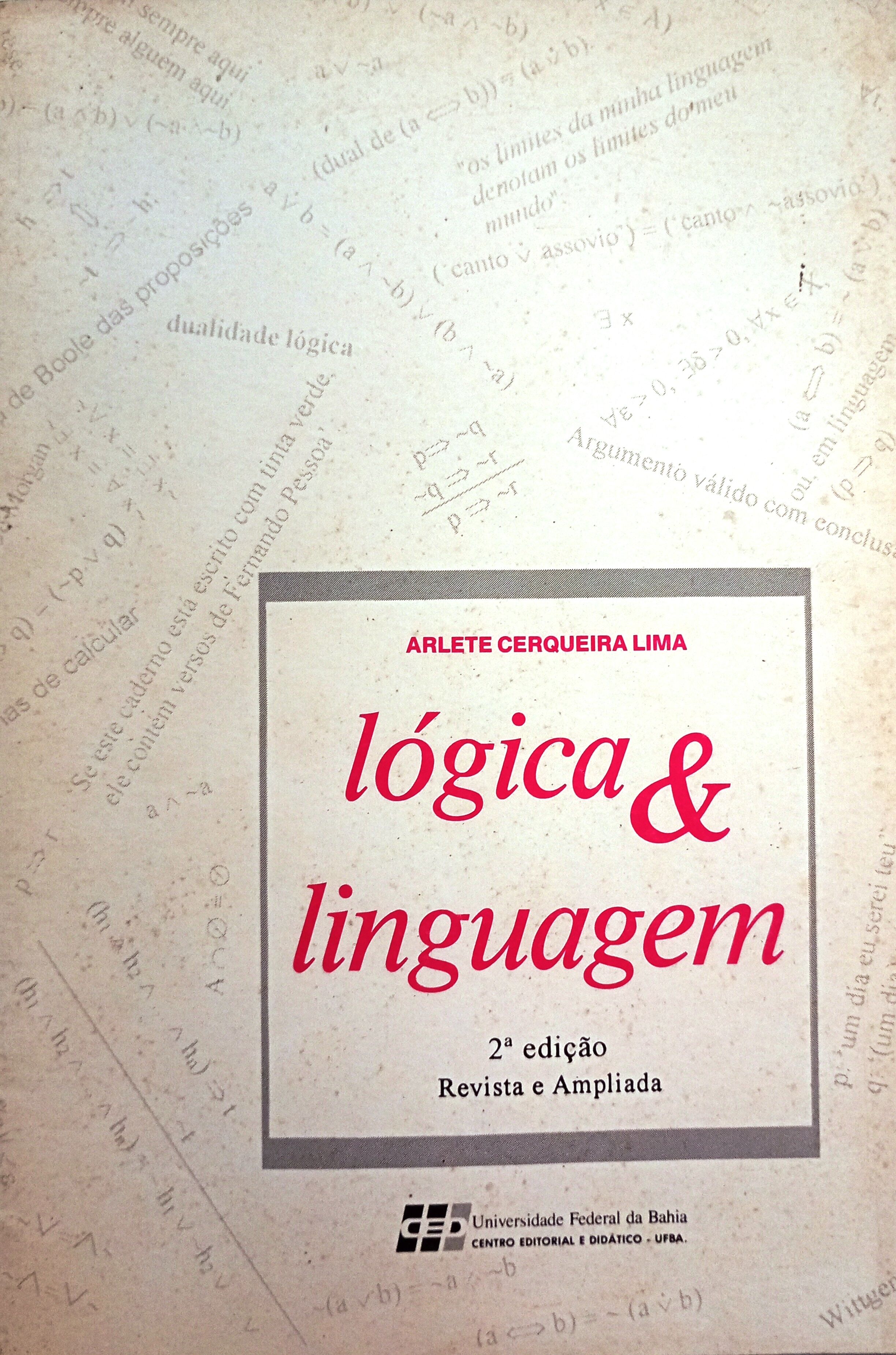 Lógica & Linguagem (Revista e ampliada) - Arlete Cerqueira Lima