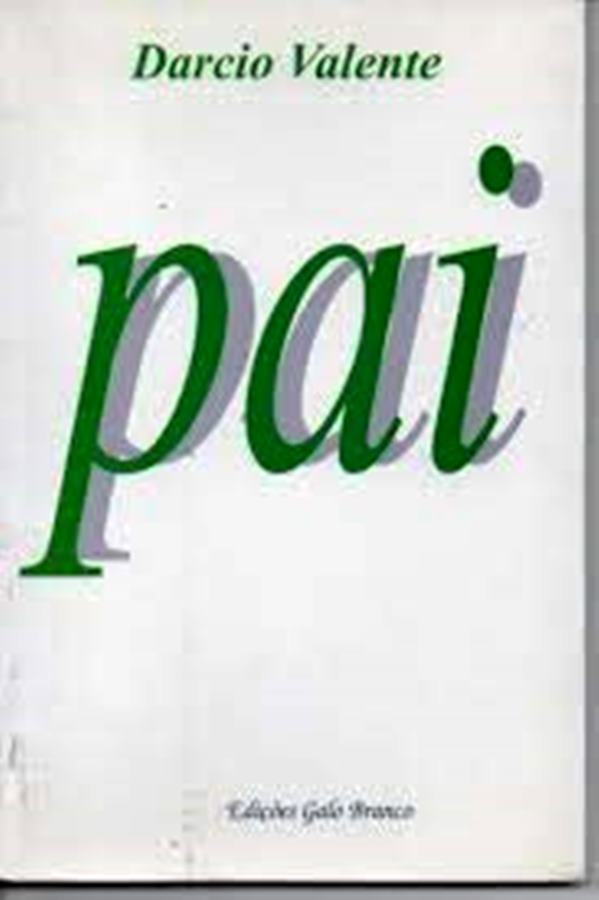 Pai - Darcio Valente