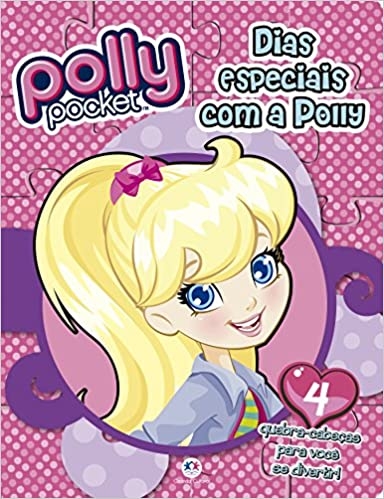 POLLY POCKET - DIAS ESPECIAIS COM A POLLY - Livro Quebra Cabeças - CIRANDA CULTURAL