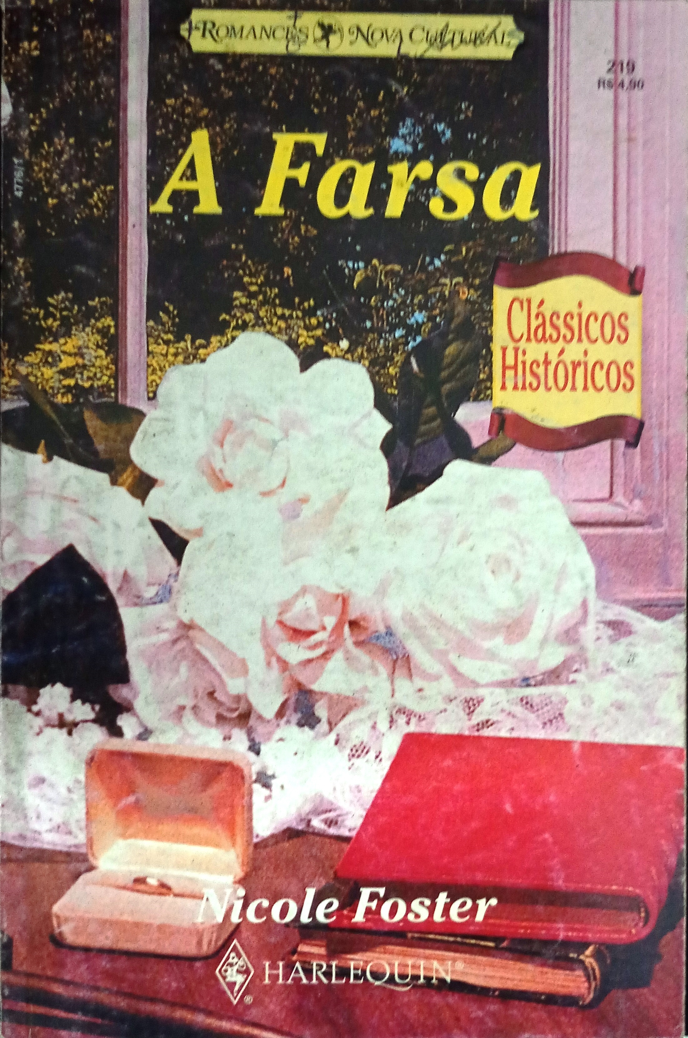 A Farsa - (Estado de Novo)  - Nicole Foster