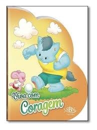 Vivendo com Jesus: Viva com Coragem - RUTH MARSCHALEK 