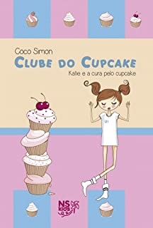 Clube do Cupcake - Katie pronta para rebater - Coco Simon