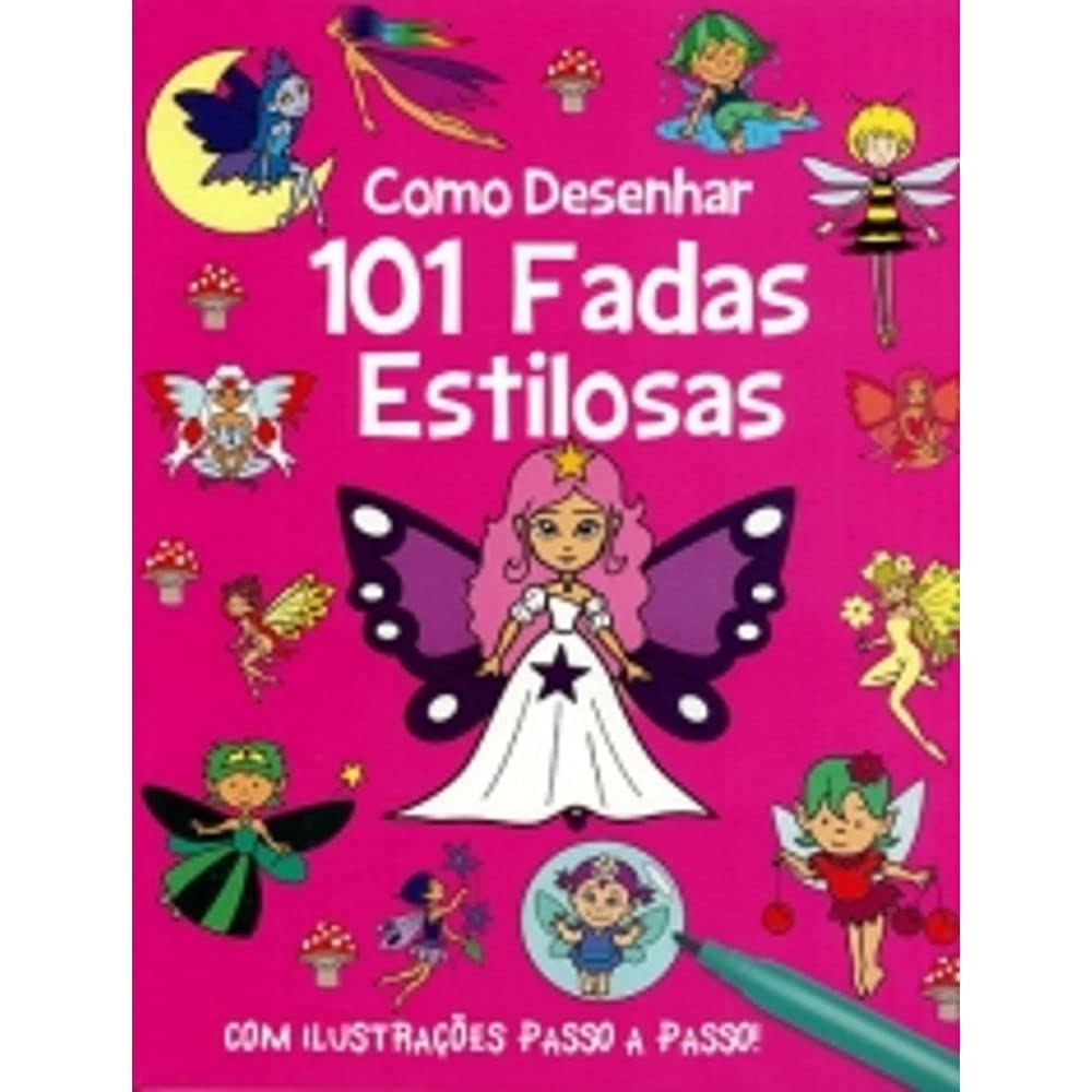 Como desenhar 101 fadas estilosas - Vale das letras