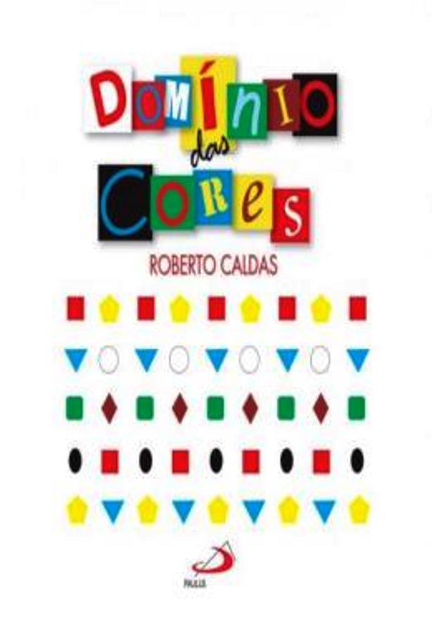 Dominio Das Cores - Roberto Caldas
