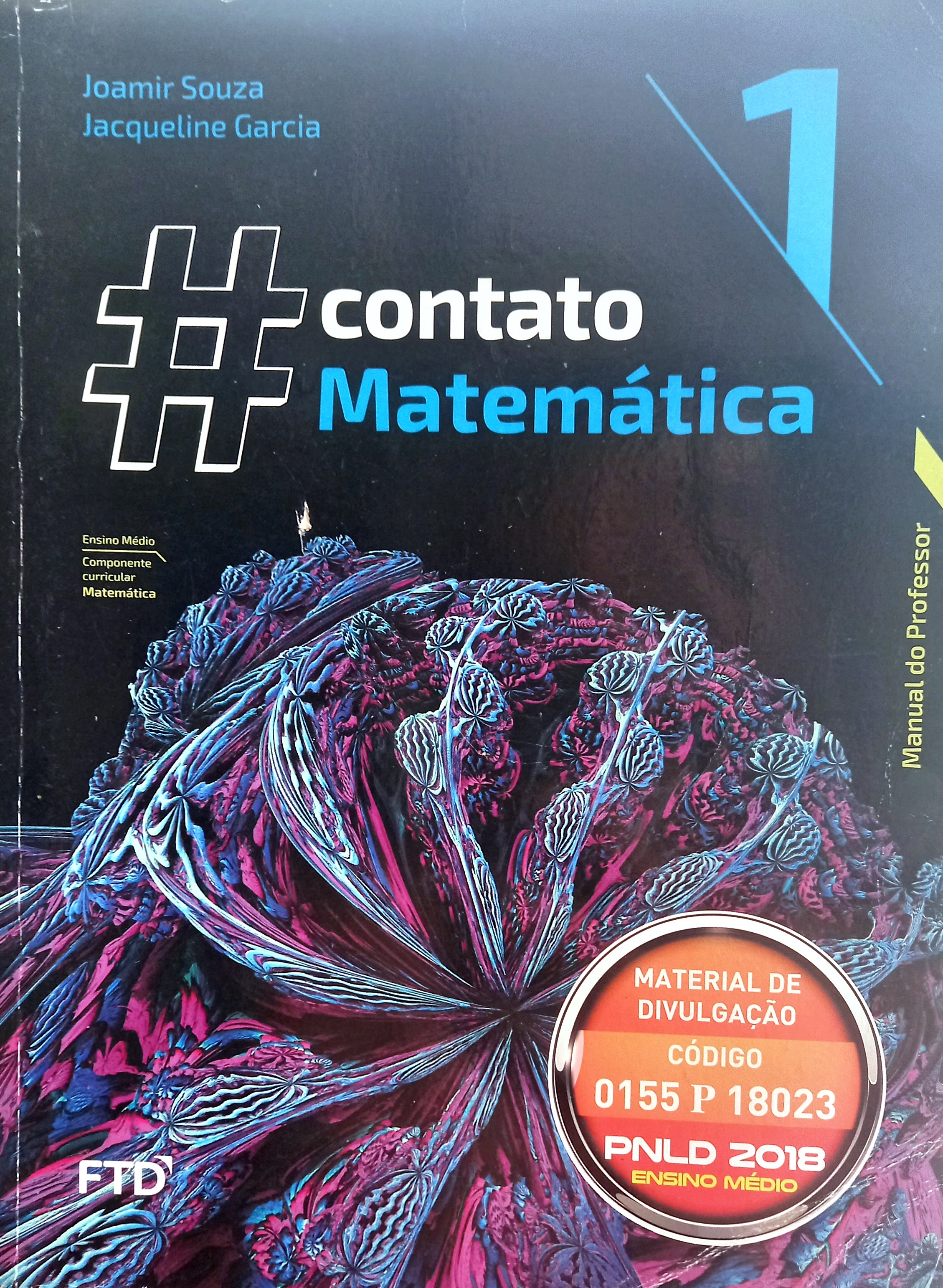 # Contato Matemática - 1 (Do Professor) - Joamir Souza + Jacqueline Garcia