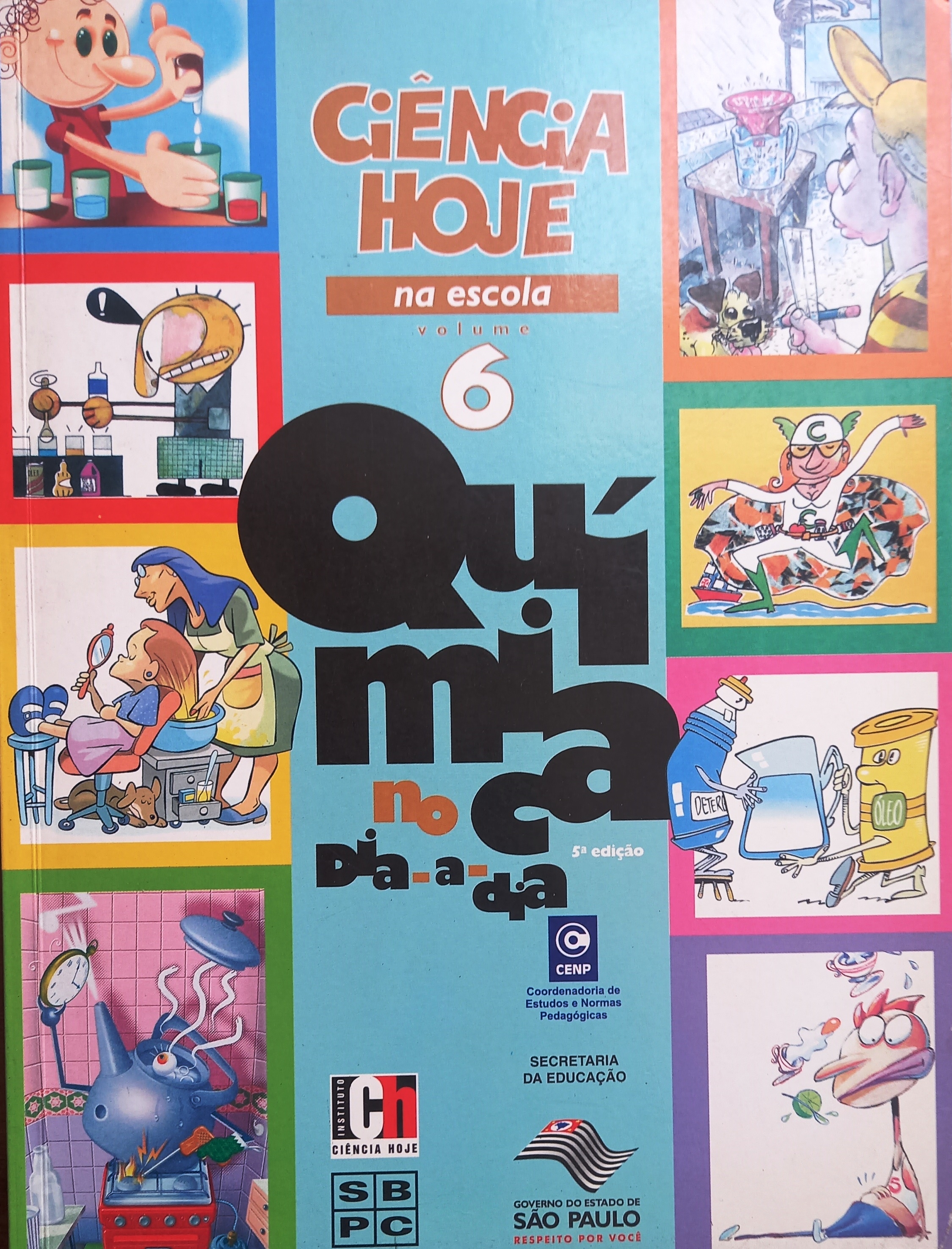 Ciência Hoje na Escola - Volume 6 - Química no Dia - Vários Autores