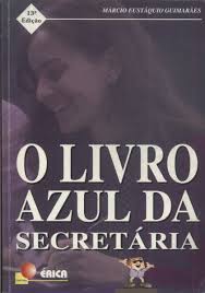 Livro Azul da Secretaria - Marcio Eustaquio Guimaraes