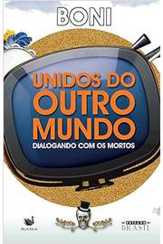 Unidos do Outro Mundo - Boni