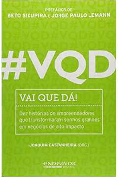 Vqd - Vai Que Dá! - Joaquim Castanheira