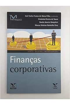 Finanças Corporativas - Jose Carlos Franco de Abreu Filho