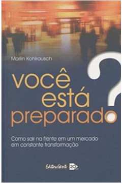 Você Está Preparado? - (estado de Novo) - Marlin Kohlrausch