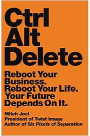 Ctrl Alt Delete - Mitch Joel