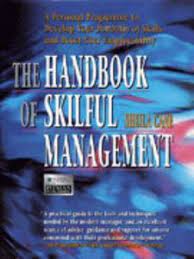 The Handbook of Skilful Management - Sheila. Cane