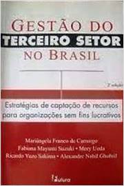 Gestão do Terceiro Setor no Brasil - Mariângela Franco de Camargo