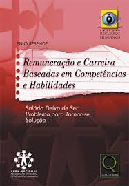 Remuneração e Carreira Baseadas Em Competências e Habilidades - Enio Resende