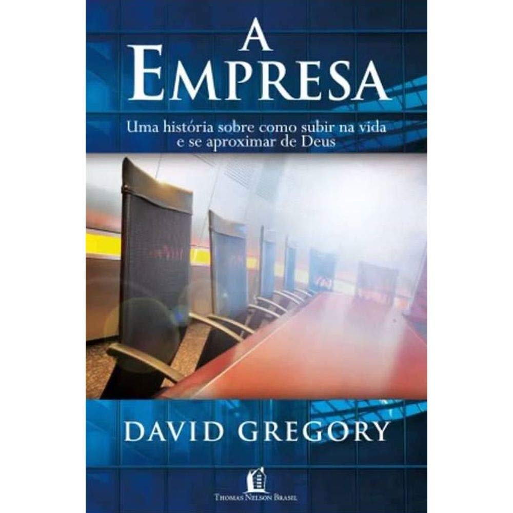 A Empresa - David Gregory