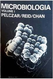 Microbiologia - Volume I - Pelczar / Reid / Chan