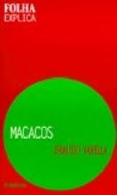 Macacos - Drauzio Varella
