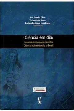 Ciência Em Dia - Eloi Teixeira César