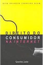 Direito do Consumidor na Internet - Rita Peixoto Ferreira Blum