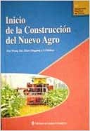 Inicio de La Construccion del Nuevo Agro - Wang Tai, Zhao Jingping y Li Haitao