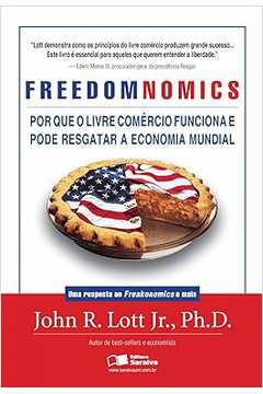 Freedomnomics - John Lott