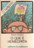 O Que É Homeopatia - Flávio Dantas