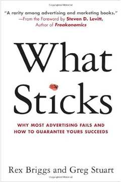 What Sticks (capa Dura de Luxo) - Rex Briggs; Greg Stuart
